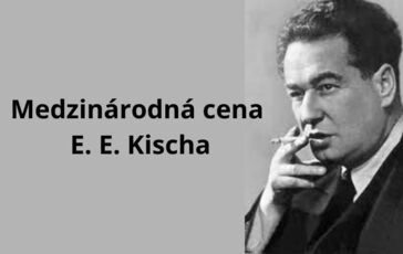 Slovenskí laureáti Medzinárodnej ceny Egona Erwina Kischa