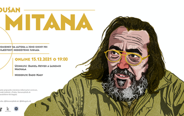 Literárny večer pri príležitosti nedožitého jubilea Dušana Mitanu