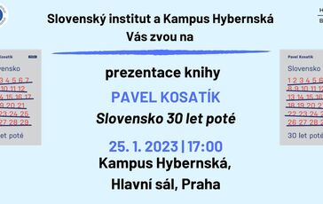 Prezentácia knihy Pavla Kosatíka SLOVENSKO 30 LET POTÉ