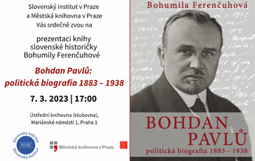 BOHUMILA FERENČUHOVÁ: BOHDAN PAVLŮ : POLITICKÁ BIOGRAFIA 1883 – 1938