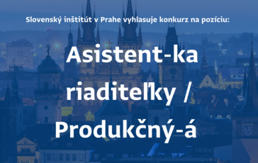 Konkurz na pozíciu: Asistent-ka riaditeľky / Produkčný-á 
