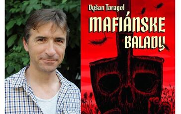 Fokus na súčasnú slovenskú literatúru: Dušan Taragel - Mafiánske balady