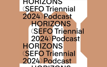 Horizons: podcastová séria MUO k Trienále SEFO 2024