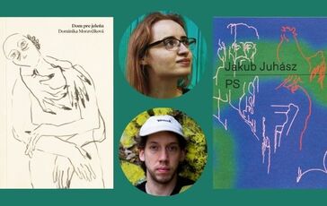 Fokus na súčasnú slovenskú literatúru: Jakub Juhás, Dominika Moravčíkvá