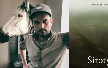 Fokus na súčasnú slovenskú literatúru: Ondrej Štefánik