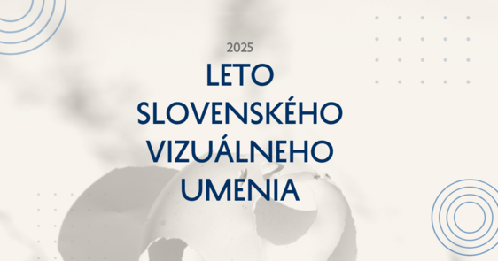 Kam za umením? Prinášame výber talentovaných Slovákov v českých galériách!