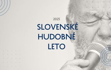 Slovenské hudobné leto 2025