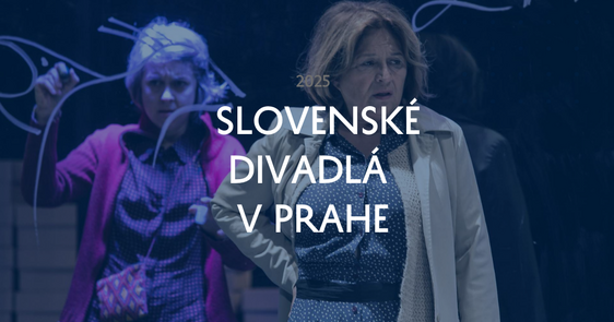 Slovenské divadlo v Divadle bez zábradlí